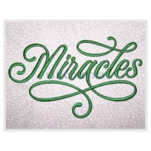 * Miracles Embroidery Font 1" 1.25" 1.5" 2" 2.5"