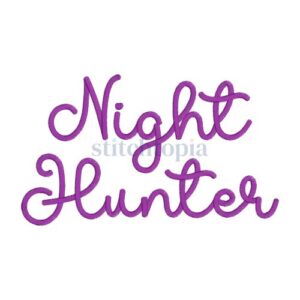 * Night Hunter Embroidery Font 1" 1.25" 1.5" 2" 2.5"