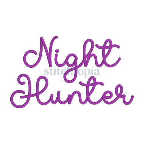 Night Hunter Embroidery Font 1" 1.25" 1.5" 2" 2.5"