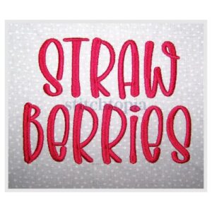 * Straw Berries Embroidery Font .75" 1" 1.25" 1.5" 2" 2.5" 3"