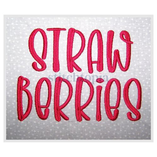 Straw Berries Embroidery Font .75" 1" 1.25" 1.5" 2" 2.5" 3"