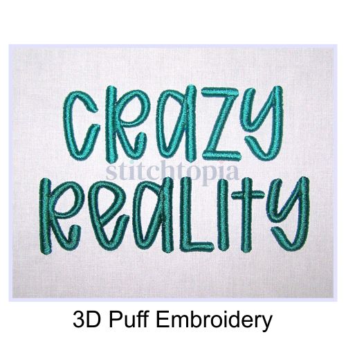 Crazy Reality 3D PUFF Embroidery Font 1" 1.25" 1.5" 2" - Image 2