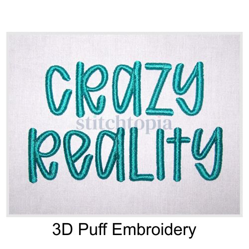 Crazy Reality 3D PUFF Embroidery Font 1" 1.25" 1.5" 2" - Image 2