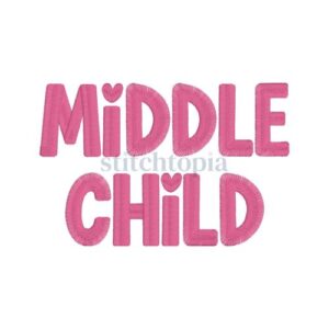* Middle Child Embroidery Font .75" 1" 1.25" 1.5" 2" 2.5" 3"