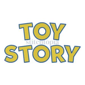 * Toy Story Embroidery Font 1" 1.25" 1.5" 2" 2.5" 3" 3.5" 4"