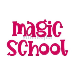 * Magic School Embroidery Font .75" 1" 1.25" 1.5" 2"