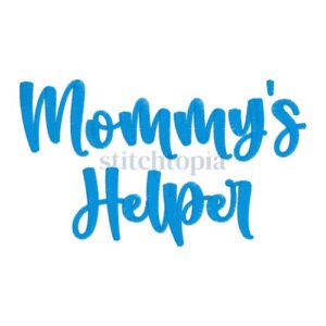 * Mommy's Helper Embroidery Font .75" 1" 1.25" 1.5" 2"