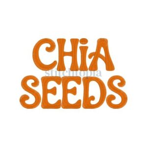 * Chia Seeds Embroidery Font .75" 1" 1.25" 1.5" 2"