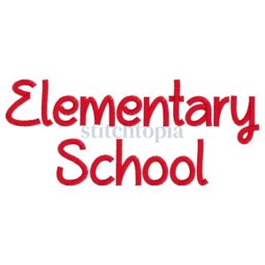 * Elementary School Embroidery Font .75" 1" 1.25" 1.5" 2"