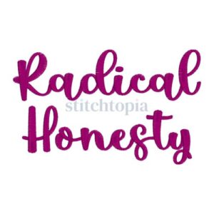 * Radical Honesty Embroidery Font .75" 1" 1.25" 1.5" 2"