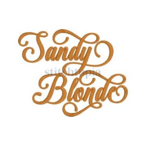 * Sandy Blonde Embroidery Font .75" 1" 1.25" 1.5" 2"