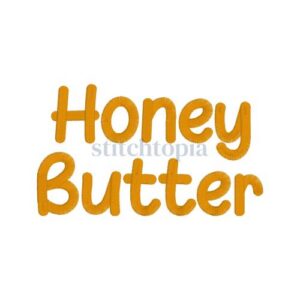 * Honey Butter Embroidery Font .75" 1" 1.25" 1.5" 2"